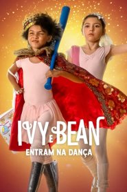 Ivy e Bean Entram na Dança