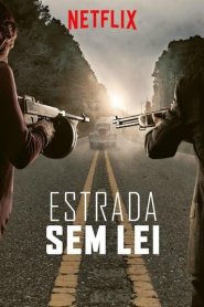 Estrada Sem Lei